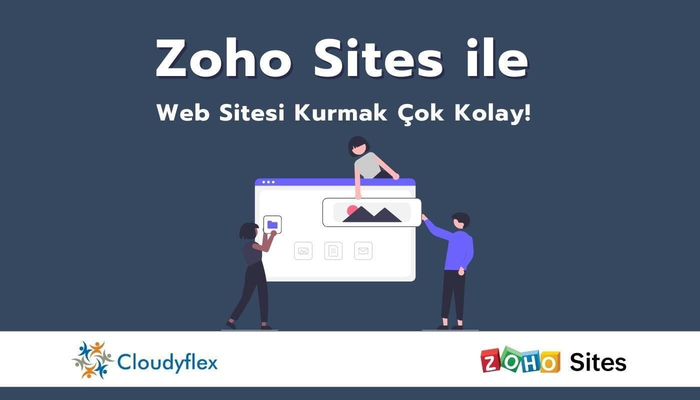 Zoho Sites ile Web Sitesi Kurmak Çok Kolay 